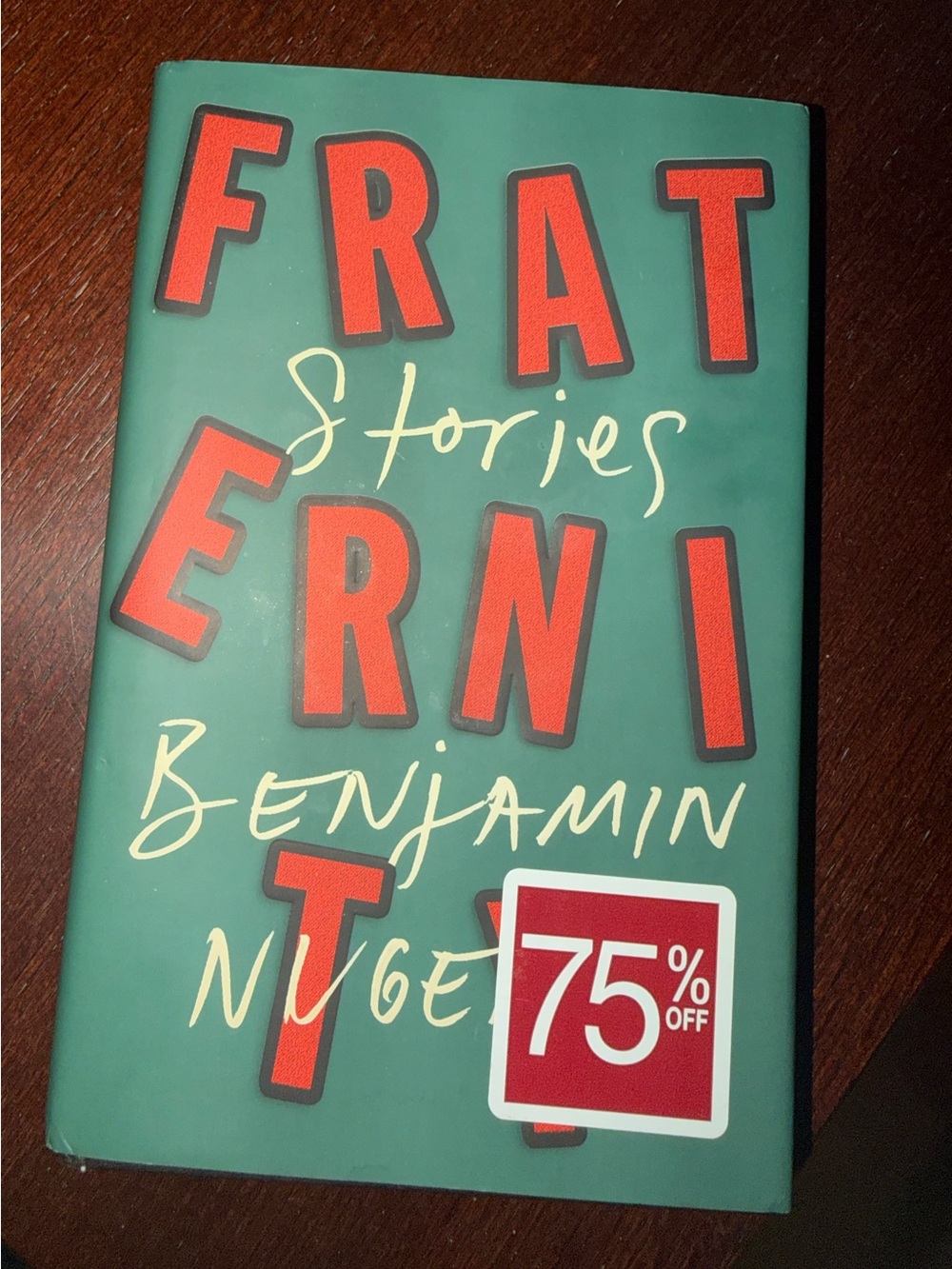 Fraternity Stories book by Benjamin Nugent